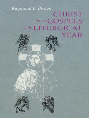 cover image of Christ in the Gospels of the Liturgical Year